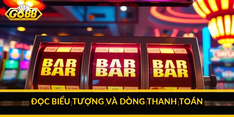 Đọc biểu tượng và dòng thanh toán