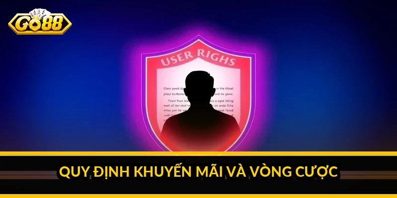 Quy định khuyến mãi và vòng cược